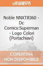 Noble NNXT8360 - Dc Comics:Superman - Logo Colori (Portachiavi) gioco