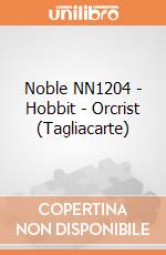 Noble NN1204 - Hobbit - Orcrist (Tagliacarte) gioco