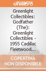 Greenlight Collectibles: Godfather (The): Greenlight Collectibles - 1955 Cadillac Fleetwood Series 60 gioco