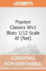 Popeye Classics Wv1 Bluto 1/12 Scale Af (Net) gioco