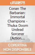 Conan The Barbarian: Immortal Champions - Thulsa Doom Undead Sorcerer (Action Figure) giochi