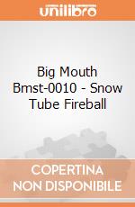 Big Mouth Bmst-0010 - Snow Tube Fireball gioco di Big Mouth