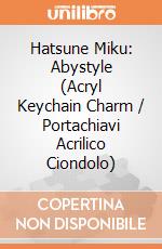 Hatsune Miku: Abystyle (Acryl Keychain Charm / Portachiavi Acrilico Ciondolo) gioco