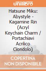Hatsune Miku: Abystyle - Kagamine Rin (Acryl Keychain Charm / Portachiavi Acrilico Ciondolo) gioco