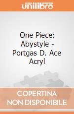 One Piece: Abystyle - Portgas D. Ace Acryl gioco
