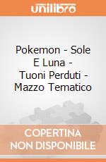 Pokemon - Sole E Luna - Tuoni Perduti - Mazzo Tematico gioco di Konami