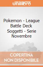 Pokemon - League Battle Deck Soggetti - Serie Novembre gioco