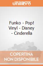 Funko - Pop! Vinyl - Disney - Cinderella gioco