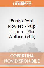 Funko Pop! Movies: - Pulp Fiction - Mia Wallace (vfig) gioco