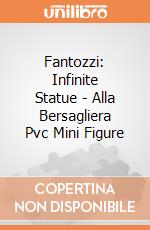 Fantozzi: Infinite Statue - Alla Bersagliera Pvc Mini Figure gioco