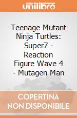 Teenage Mutant Ninja Turtles: Super7 - Reaction Figure Wave 4 - Mutagen Man gioco