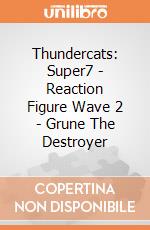 Thundercats: Super7 - Reaction Figure Wave 2 - Grune The Destroyer gioco
