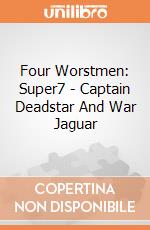 Four Worstmen: Super7 - Captain Deadstar And War Jaguar gioco