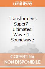 Transformers: Super7 - Ultimates! Wave 4 - Soundwave gioco