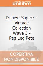 Disney: Super7 - Vintage Collection Wave 3 - Peg Leg Pete gioco