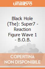 Black Hole (The): Super7 - Reaction Figure Wave 1 - B.O.B. gioco