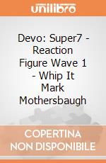 Devo: Super7 - Reaction Figure Wave 1 - Whip It Mark Mothersbaugh gioco
