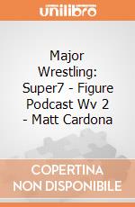 Major Wrestling: Super7 - Figure Podcast Wv 2 - Matt Cardona gioco