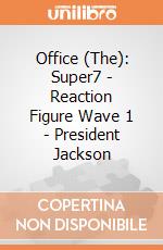 Office (The): Super7 - Reaction Figure Wave 1 - President Jackson gioco