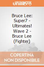 Bruce Lee: Super7 - Ultimates! Wave 2 - Bruce Lee (Fighter) gioco