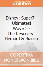 Disney: Super7 - Ultimates! Wave 5 - The Rescuers - Bernard & Bianca gioco