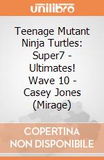 Teenage Mutant Ninja Turtles: Super7 - Ultimates! Wave 10 - Casey Jones (Mirage) gioco