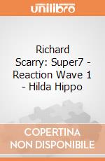 Richard Scarry: Super7 - Reaction Wave 1 - Hilda Hippo gioco
