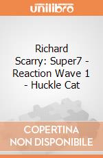 Richard Scarry: Super7 - Reaction Wave 1 - Huckle Cat gioco
