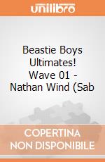 Beastie Boys Ultimates! Wave 01 - Nathan Wind (Sab gioco