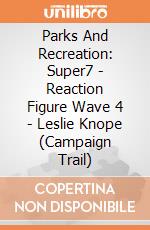 Parks And Recreation: Super7 - Reaction Figure Wave 4 - Leslie Knope (Campaign Trail) gioco
