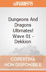 Dungeons And Dragons Ultimates! Wave 01 - Dekkion gioco