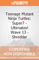 Teenage Mutant Ninja Turtles: Super7 - Ultimates! Wave 13 - Shredder giochi