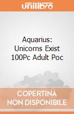 Aquarius: Unicorns Exist 100Pc Adult Poc giochi