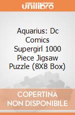 Aquarius: Dc Comics Supergirl 1000 Piece Jigsaw Puzzle (8X8 Box) giochi