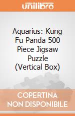 Aquarius: Kung Fu Panda 500 Piece Jigsaw Puzzle (Vertical Box) giochi