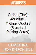 Office (The): Aquarius - Michael Quotes (Standard Playing Cards) giochi