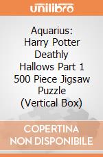Aquarius: Harry Potter Deathly Hallows Part 1 500 Piece Jigsaw Puzzle (Vertical Box) giochi