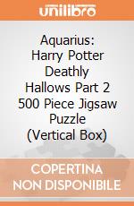 Aquarius: Harry Potter Deathly Hallows Part 2 500 Piece Jigsaw Puzzle (Vertical Box) giochi