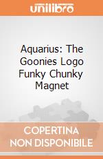 Aquarius: The Goonies Logo Funky Chunky Magnet giochi