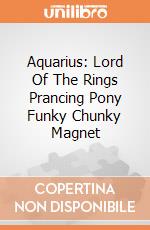 Aquarius: Lord Of The Rings Prancing Pony Funky Chunky Magnet giochi