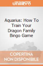 Aquarius: How To Train Your Dragon Family Bingo Game giochi