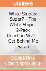 White Stripes: Super7 - The White Stripes 2-Pack Reaction Wv1 - Get Behind Me Satan giochi