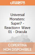 Universal Monsters: Super7 - Reaction+ Wave 01 - Dracula giochi