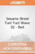 Sesame Street Fun! Fun! Wave 02 - Bert giochi