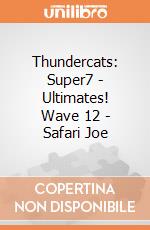 Thundercats: Super7 - Ultimates! Wave 12 - Safari Joe giochi
