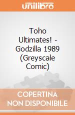 Toho Ultimates! - Godzilla 1989 (Greyscale Comic) giochi