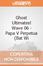 Ghost Ultimates! Wave 06 - Papa V Perpetua (Bat Wi giochi