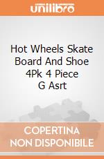 Hot Wheels Skate Board And Shoe 4Pk 4 Piece G Asrt giochi