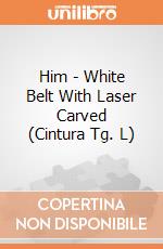 Him - White Belt With Laser Carved (Cintura Tg. L) gioco di Bioworld