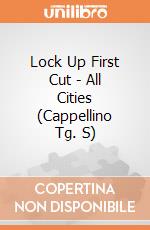 Lock Up First Cut - All Cities (Cappellino Tg. S) gioco